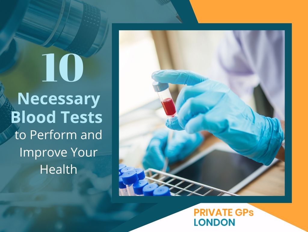 10 Necessary Blood Tests to Perform and Improve Your Health